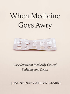 cover image of When Medicine Goes Awry